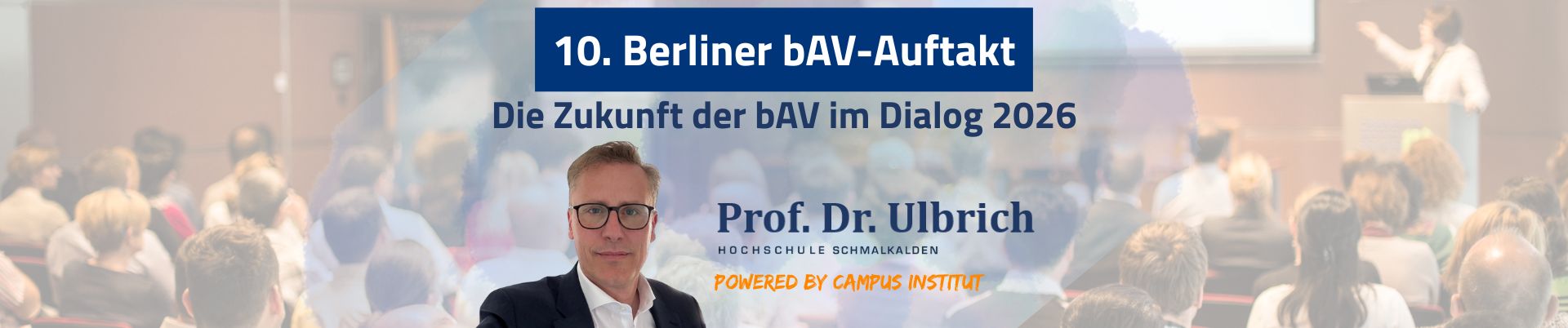 10. Berliner bAV-Auftakt - Prof. Dr. Ulbrich